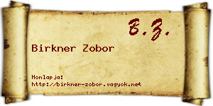 Birkner Zobor névjegykártya